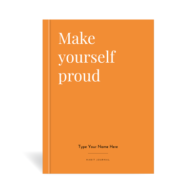 A5 Journal - Habit - Make Yourself Proud