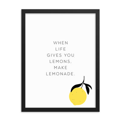 Make Lemonade Framed