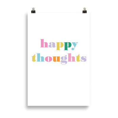 HAPPY THOUGHTS Poster