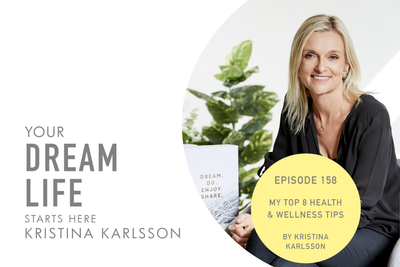 #158 – MY TOP 8 TIPS FOR HEALTH & WELLBEING FOR 2023