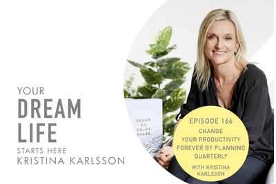 #166 – UPGRADE YOUR PRODUCTIVITY FOREVER BY PLANNING QUARTERLY