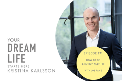 #171 – HOW TO BE EMOTIONALLY FIT, with Joe Pane