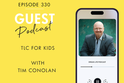 #330 - TLC FOR KIDS, with TIM CONOLAN