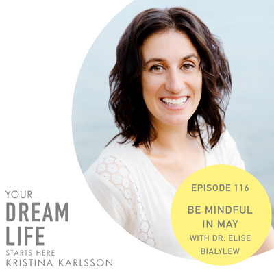 #116: EMBRACING HAPPINESS & CALM THRU SIMPLE MEDITATION, WITH Dr Elise Bialylew