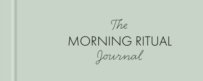 Morning Ritual Journal
