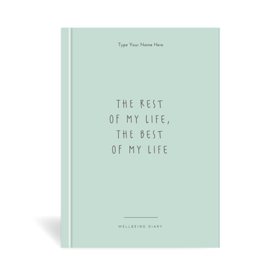 A5 2024 Wellbeing Diary - The Best of My Life - Green