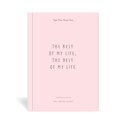 A5 2024 Wellbeing Diary - The Best of My Life - Pink