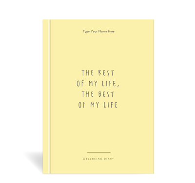 A5 2024 Wellbeing Diary - The Best of My Life - Yellow