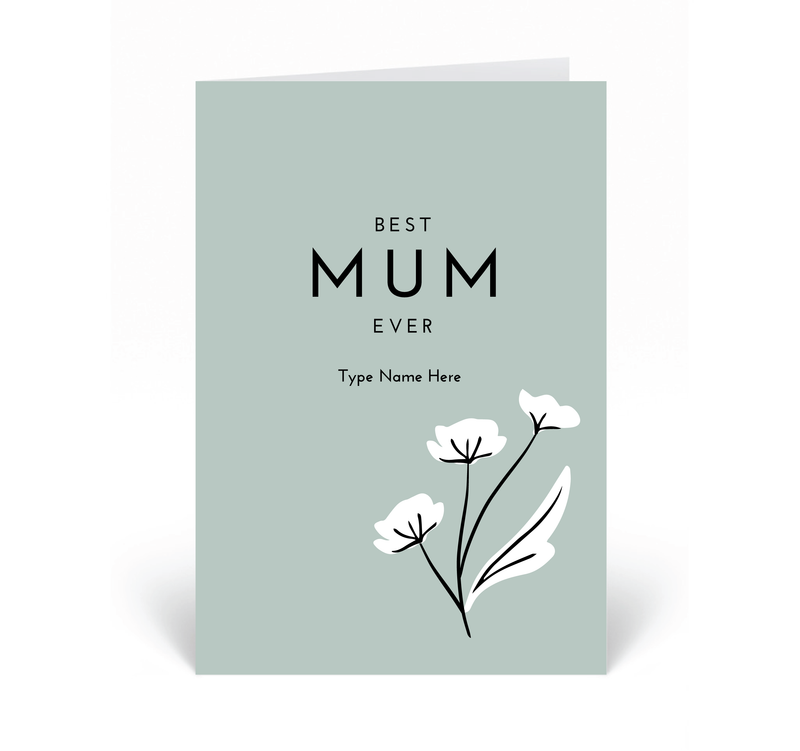 Personalised Card - Blomster - Best Mum Ever
