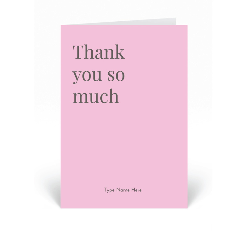 Personalised Card  - Thank You So Much - Pink