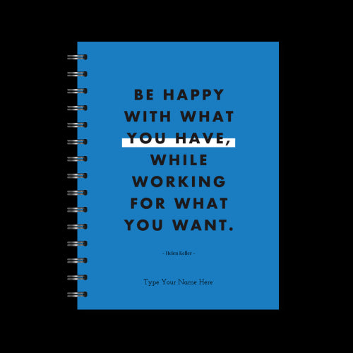 A5 Spiral Journal - Be Happy With...