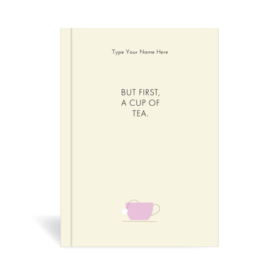 A5 Journal  - Cup of Tea