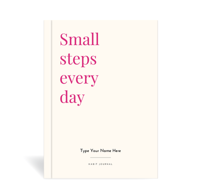 A5 Journal - Habit - Small Steps Every Day