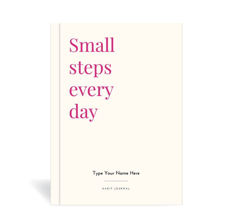 A5 Journal - Habit - Small Steps Every Day