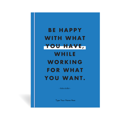 A5 Journal - Be Happy With...