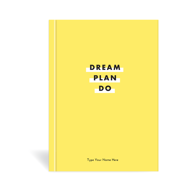 A5 Journal - Dream. Plan. Do.
