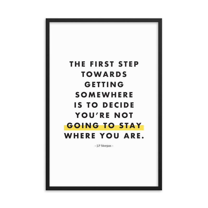 THE FIRST STEP Framed