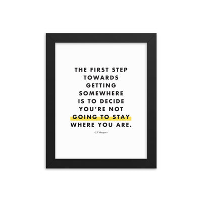 THE FIRST STEP Framed