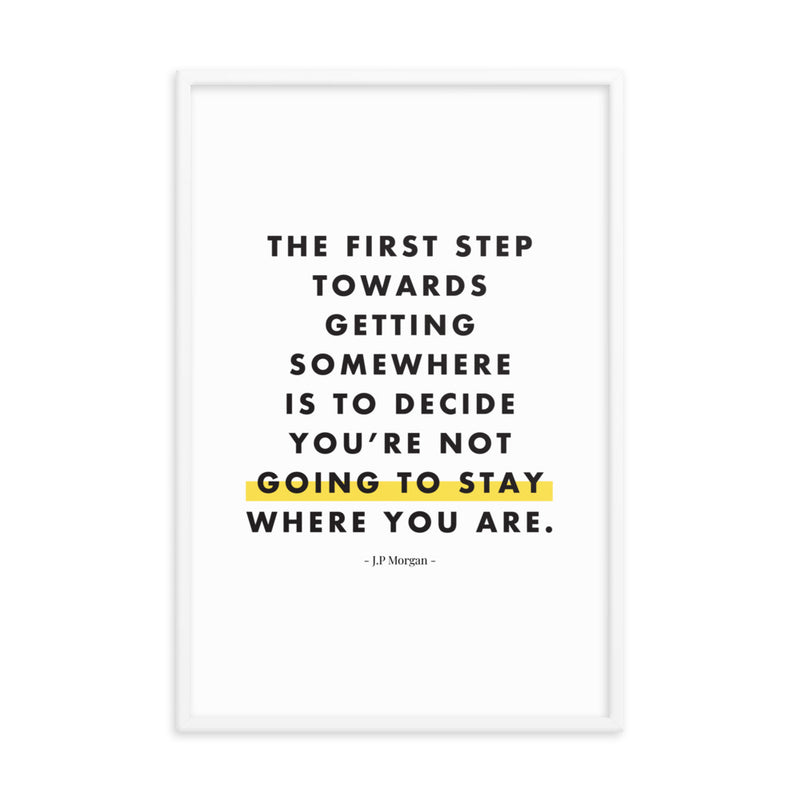 THE FIRST STEP Framed