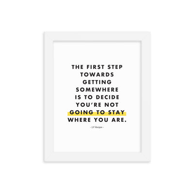 THE FIRST STEP Framed