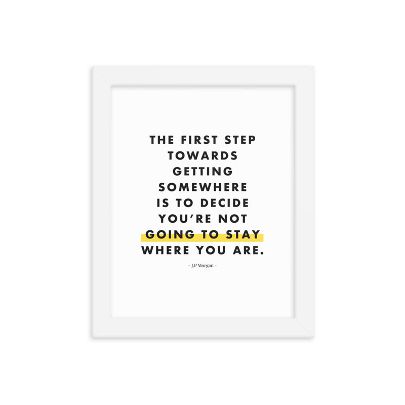 THE FIRST STEP Framed