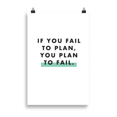 IF YOU FAIL TO PLAN Poster