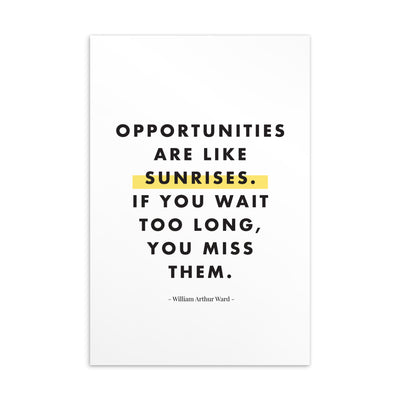 OPPORTUNITIES ARE LIKE Art card