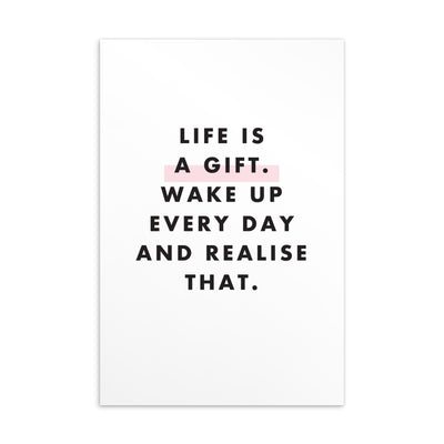 LIFE IS A GIFT Art Card