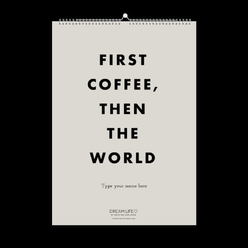 A3 Family Calendar - First Coffee