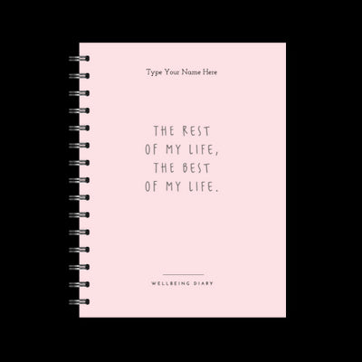 A5 2024 Spiral Wellbeing Diary - The Best of My Life - Pink