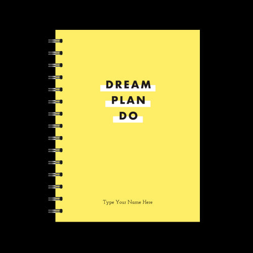 A5 Spiral Journal - Dream. Plan. Do.