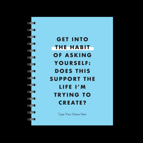 A5 Spiral Journal - Get into the habit...