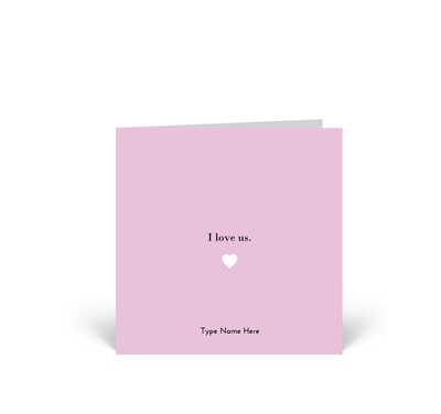 Personalised Card - I Love Us