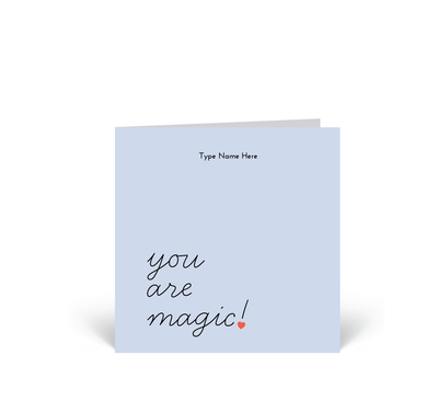 Personalised Card - You're Magic