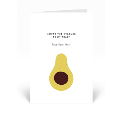 Personalised Card - You're The Avocado To My Toast