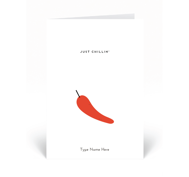 Personalised Card - Just Chillin&