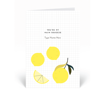 Personalised Card - You're My Main Squeeze