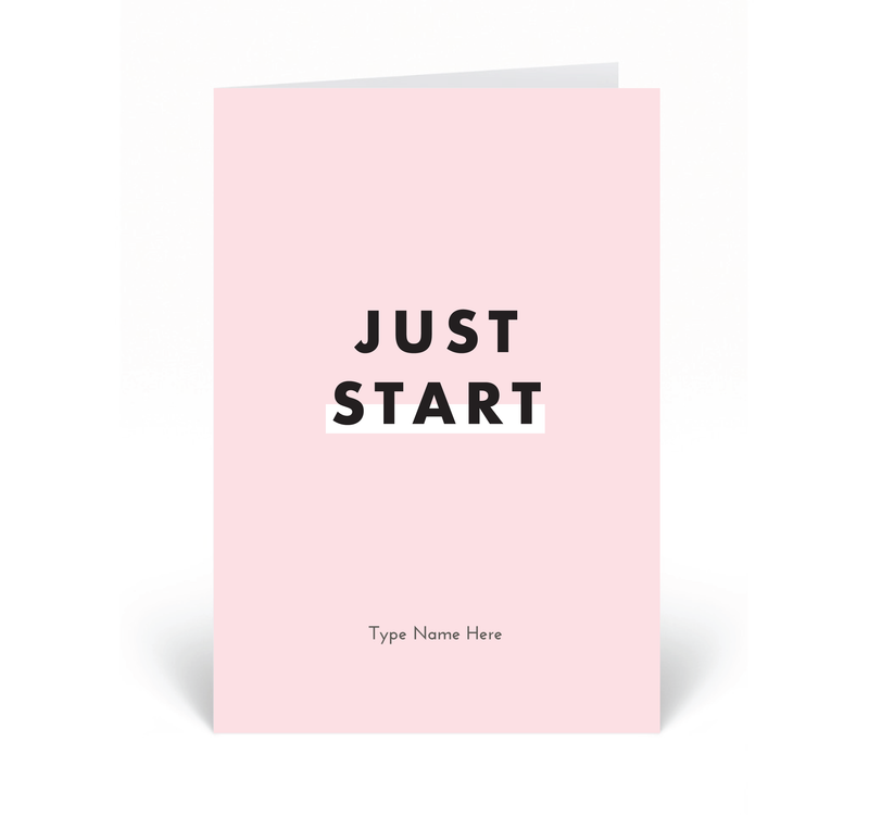Personalised Card - Just Start