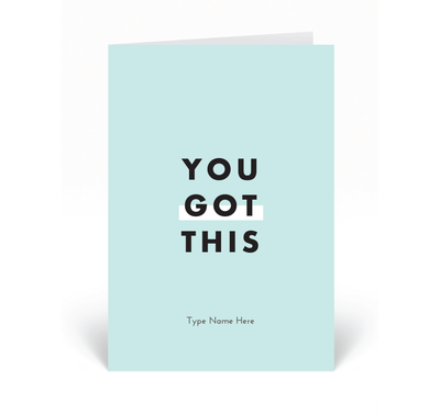 Personalised Card - You Got This