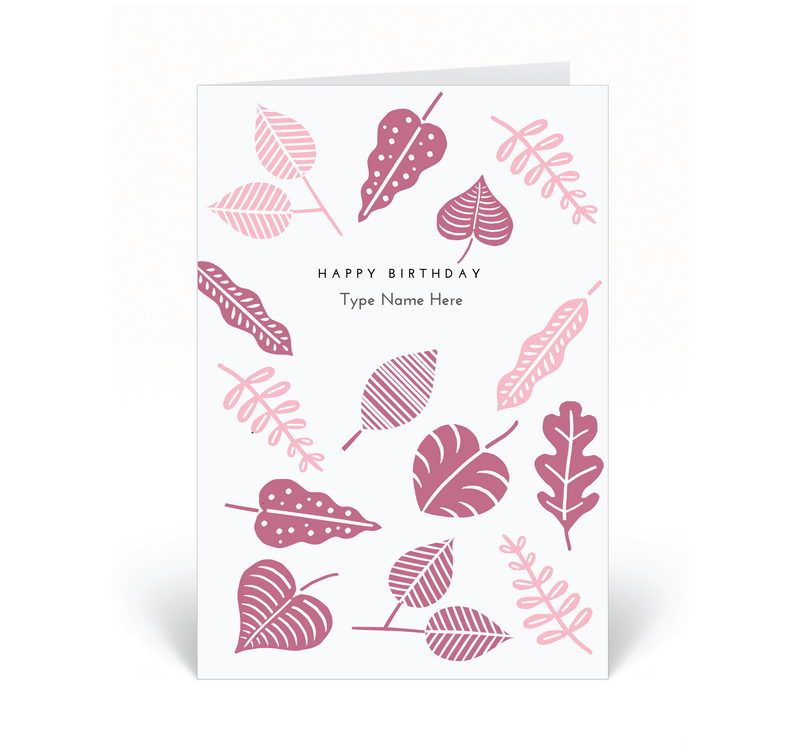 Personalised Card - Happy Birthday - Leaves - Pink