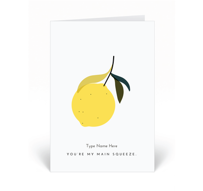 Personalised Card - You're My Main Squeeze