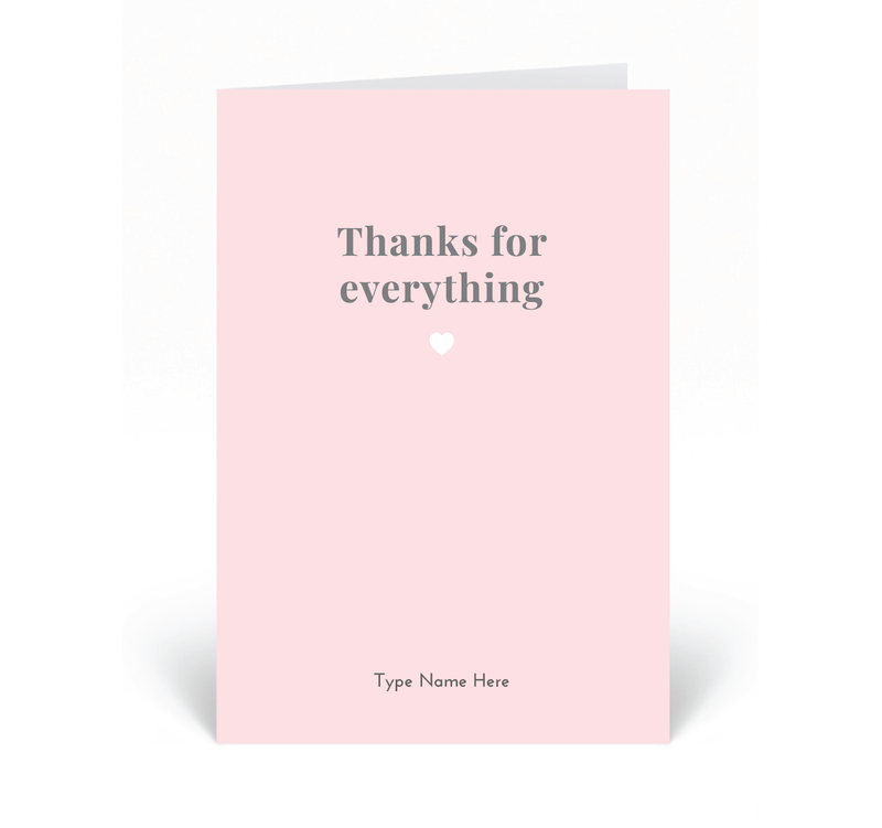 Personalised Card - Thanks for Everything - Pink