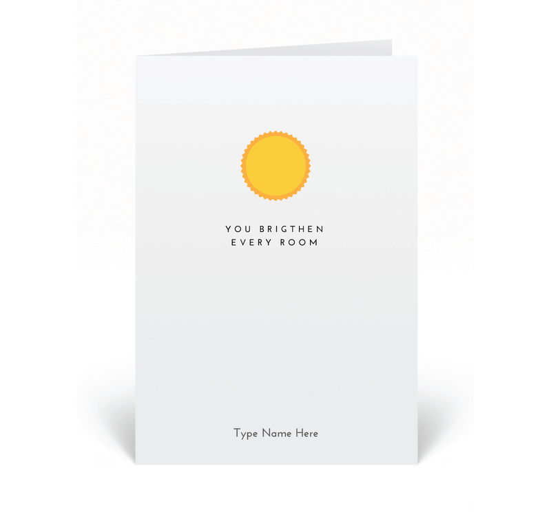 Personalised Card - You Brigthen Every Room