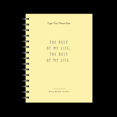 A5 2024 Spiral Wellbeing Diary - The Best of My Life - Yellow