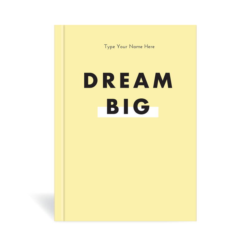 A5 Journal  - Dream Big