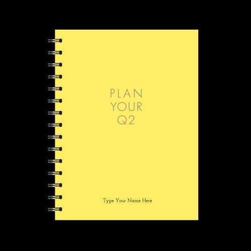 A5 Spiral Journal - Daily Progress - Plan Your Q2 - Yellow
