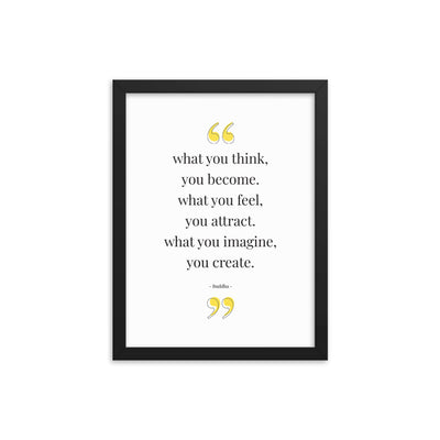 WHAT YOU THINK Framed