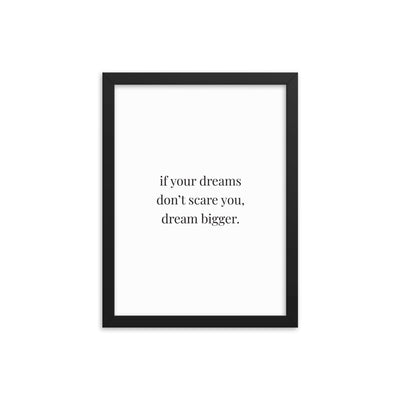 IF YOUR DREAMS Framed