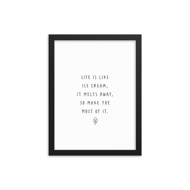 LIFE IS LIKE Framed
