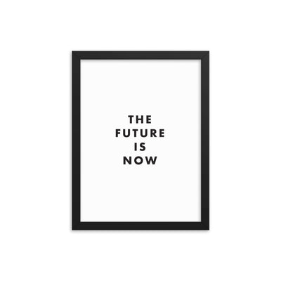 THE FUTURE Framed